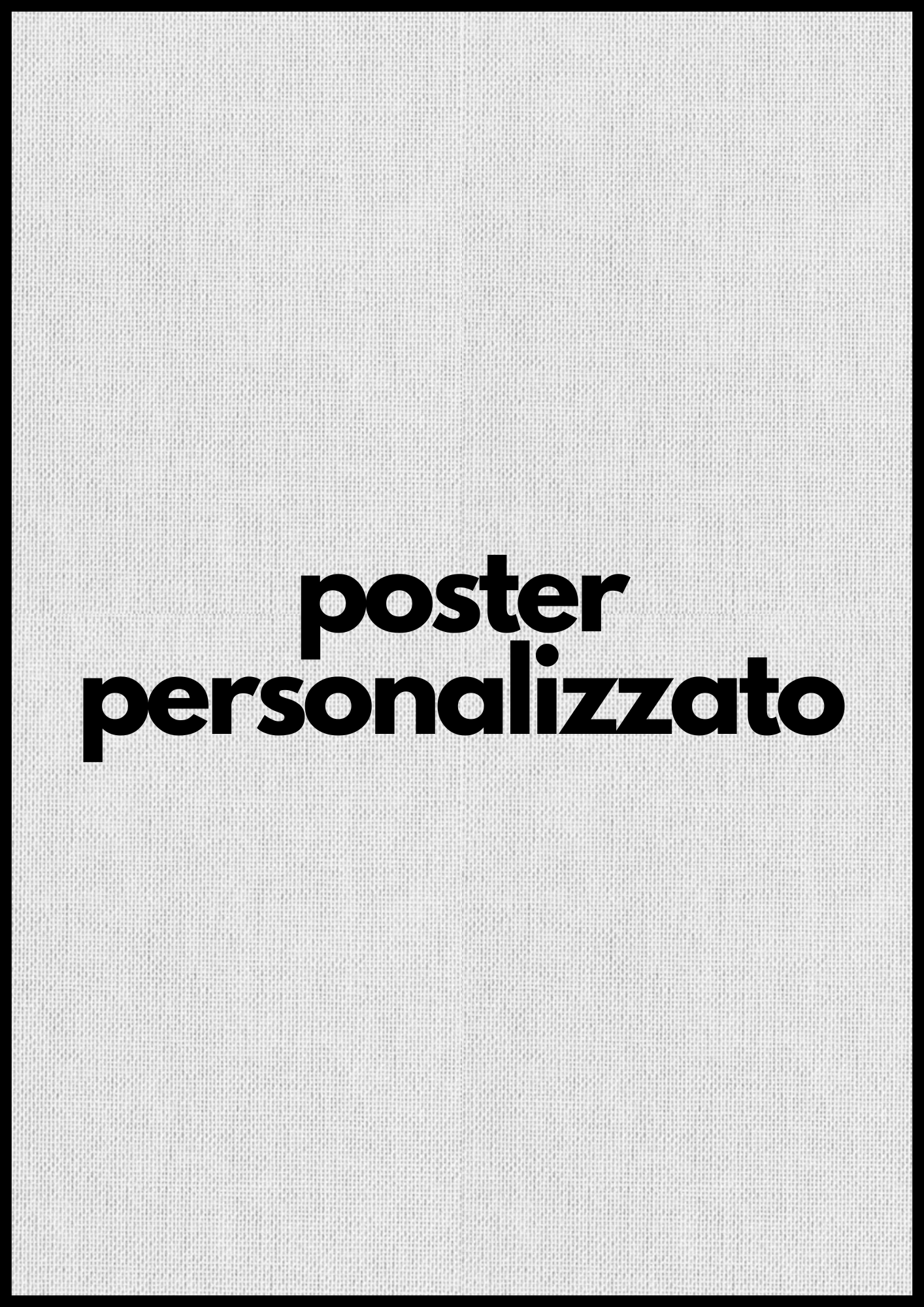 Custom Poster