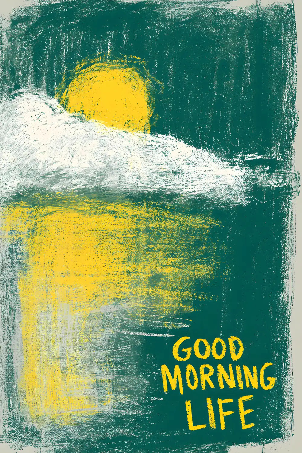 Good Morning Life — 1
