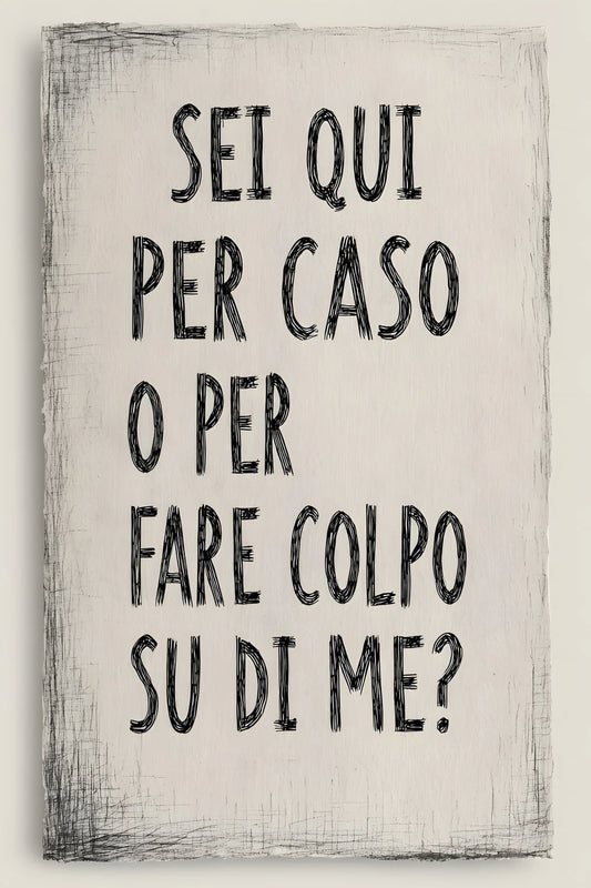 Sei qui per caso?