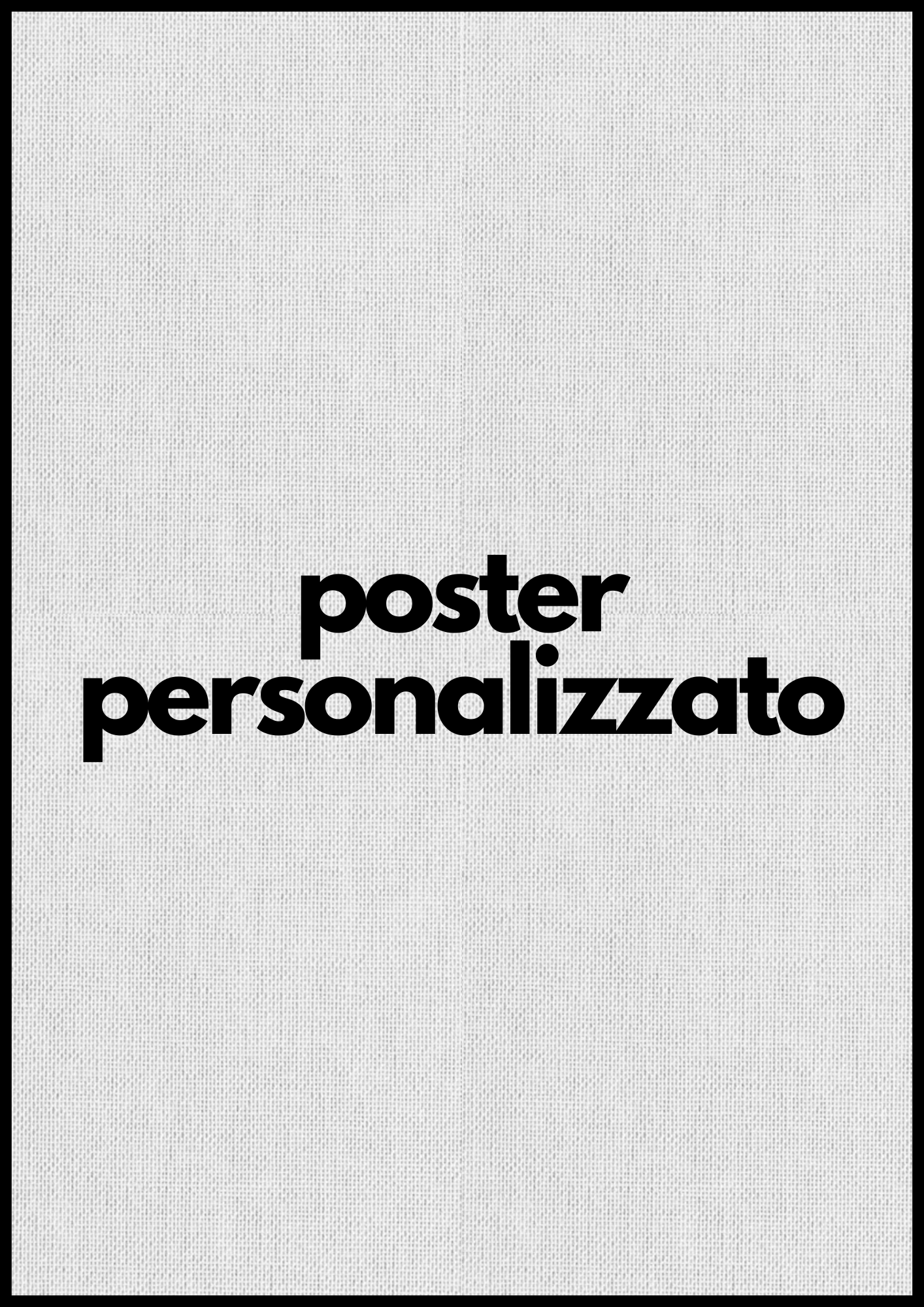 Poster Personalizzato