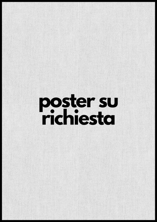 Poster su richiesta